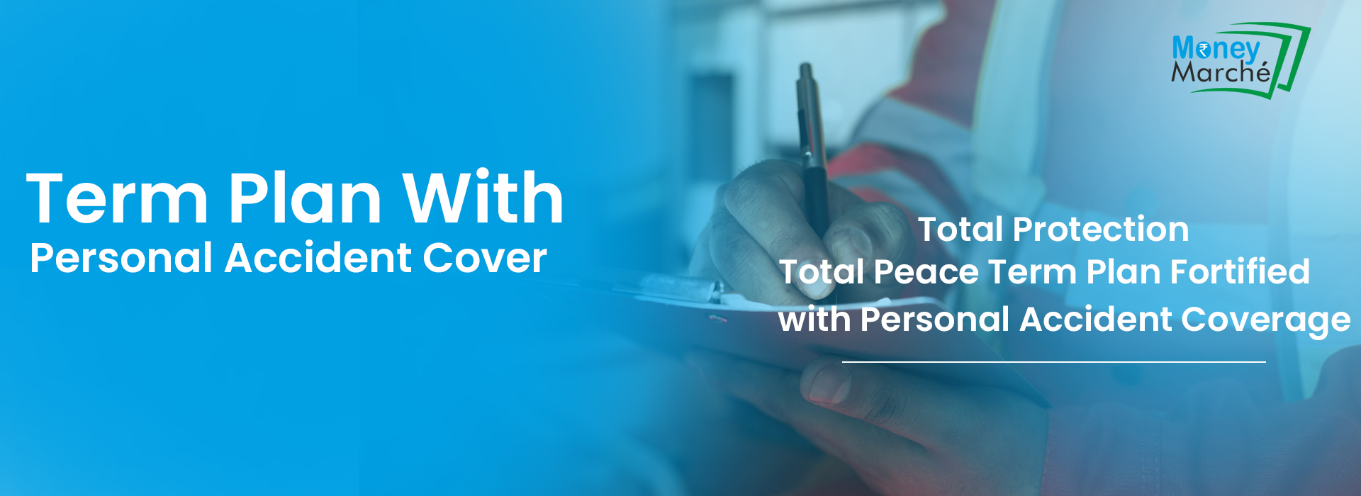 Term Plan With Personal Accident Cover